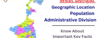 West Bengal: Geographic Location, Population, and Administrative Division