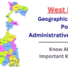 West Bengal: Geographic Location, Population, and Administrative Division