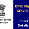 BPSC Eligibility Criteria 2024