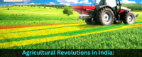 Agricultural Revolutions in India: Notes for Competitive Exam