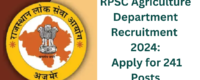 RPSC Agriculture Department Recruitment 2024