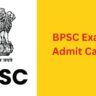 BPSC 70th CCE Admit Card 2024