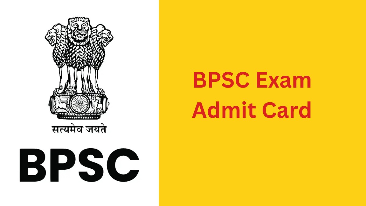 Bpsc 71st Prelims Admit Card 2025 Download Admit Card Direct Link