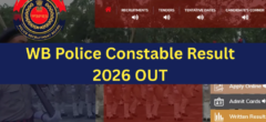 WB Police Constable Result 2026 OUT: Selected & Not Selected Candidates Merit List Released